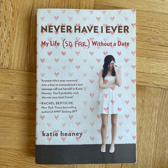 ☀️2/$15☀️ Never Have I Ever: My Life (So Far) Without a Date - Picture 1 of 2